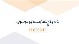 Schriftzug #anstanddigital - 11 Gebote