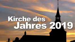 Wettbewerb: Kirche des Jahres 2019