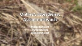 Gottesdienst zu Aschermittwoch